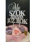 Topper na Roczek - ALe szok